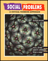 Social Problems: A Critical Thinking Approach / Edition 2
