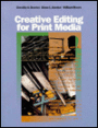 Creative Editing for Print Media