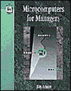 Microcomputers for Managers / Edition 1
