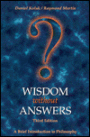 Wisdom Without Answers: A Brief Introduction to Philosophy / Edition 3