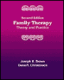 Family Therapy: Theory and Practice / Edition 2