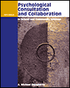 Psychological Consultation and Collaboration in School and Community Settings / Edition 3