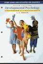 Developmental Psychology: Childhood and Adolescence / Edition 5
