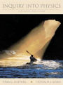 Inquiry into Physics (Non-Infotrac Version) / Edition 4