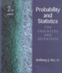 Probability and Statistics for Engineers and Scientists / Edition 2