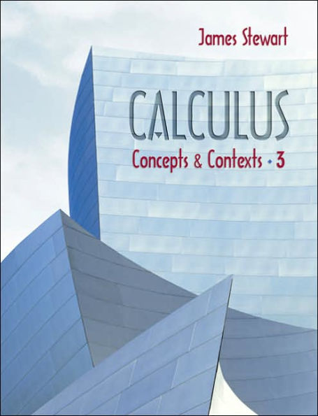 Calculus: Concepts and Contexts (with Tools for Enriching Calculus, Interactive Video Skillbuilder, and Ilrn Homework) / Edition 3
