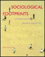 Sociological Footprints: Introductory Readings in Sociology / Edition 7