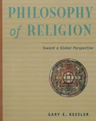 Philosophy of Religion in a Global Perspective / Edition 1