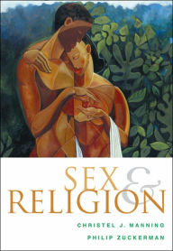 Title: Sex and Religion / Edition 1, Author: Christel Manning
