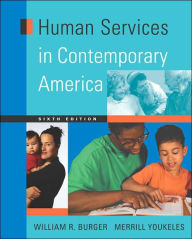 Human Services in Contemporary America / Edition 6