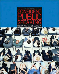 Confident Public Speaking, 2nd Edition / Edition 2