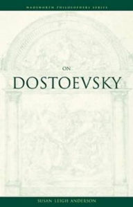 On Dostoevsky / Edition 1