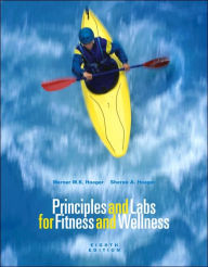 Principles and Labs for FITNESS and WELLNESS Werner Sharon Hoeger 13E textbook Principles and Labs for FITNESS and WELLNESS Werner Sharon Hoeger 13E textbook
