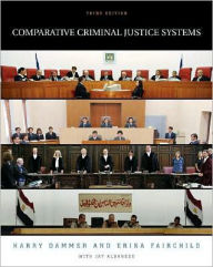 Comparative Criminal Justice Systems / Edition 3