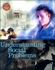 Understanding Social Problems (with CD-ROM and Infotrac) / Edition 4