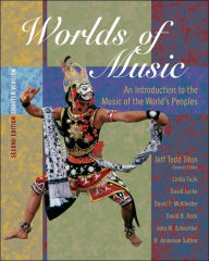 Title: Worlds of Music: An Introduction to the Music of the World's Peoples, Shorter Version (with CD-ROM) / Edition 2, Author: Jeff Todd Titon