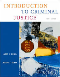 Introduction to Criminal Justice (with CD-ROM and InfoTrac ) / Edition 10
