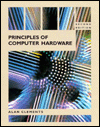 Principles of Computer Hardware / Edition 2