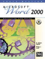 Mastering and Using Microsoft Word 2000: Comprehensive Course / Edition 1