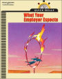 Quick Skills: What Your Employer Expects