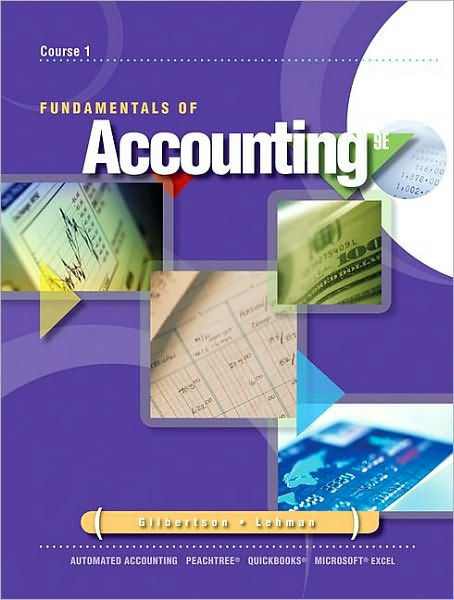 Fundamentals Of Accounting Course 1 Edition 9 By Claudia B Gilbertson Mark W Lehman 8603