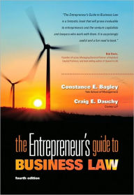 The Entrepreneur's Guide to Business Law / Edition 4