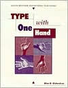 Type With One Hand: Textbook / Edition 3