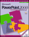 Microsoft PowerPoint 2000, QuickTutorial / Edition 1
