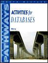 Pathways: Activities for Databases / Edition 1