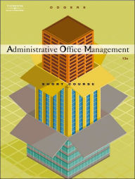 Title: Administrative Office Management, Short Course / Edition 13, Author: Pattie Gibson