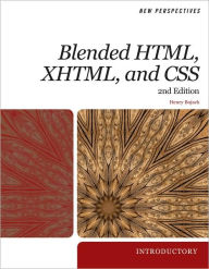 New Perspectives on Blended HTML, XHTML, and CSS: Introductory / Edition 2