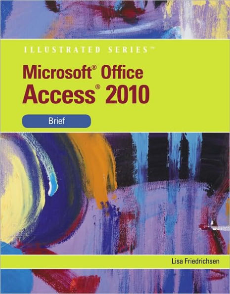 Microsoft Office Access 2010 / Edition 1