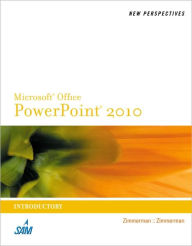 New Perspectives on Microsoft PowerPoint 2010, Introductory / Edition 1