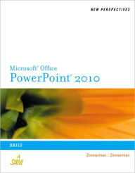 New Perspectives on Microsoft PowerPoint 2010: Brief / Edition 1