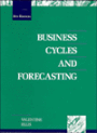 Business Cycles and Forecasting / Edition 8