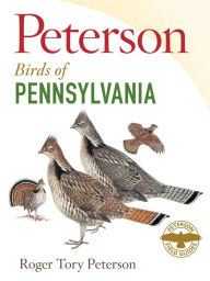 Title: Peterson Field Guide To Birds Of Pennsylvania, Author: Roger Tory Peterson
