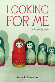 Looking for Me: ...in This Great Big Family