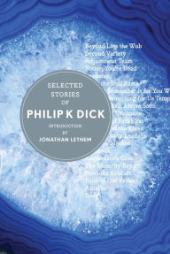 Selected Stories Of Philip K. Dick