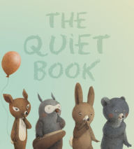 Title: The Quiet Book Padded Board Book, Author: Deborah Underwood