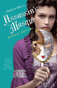 Title: Assassin's Masque, Author: Sarah Zettel