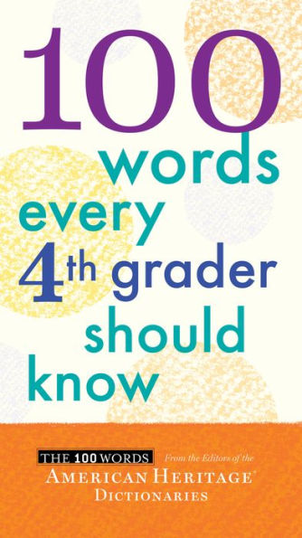 100 Words Every Fourth Grader Should Know