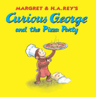 Title: Curious George and the Pizza Party (Read-Aloud), Author: H. A. Rey