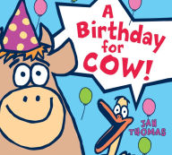 A Birthday for Cow! (board book)