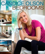 Title: Candice Olson Bedrooms, Author: Candice Olson
