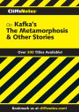 CliffsNotes on Kafka's The Metamorphosis & Other Stories