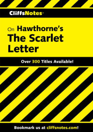 CliffsNotes on Hawthorne's The Scarlet Letter