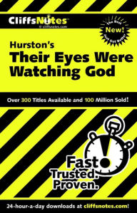 CliffsNotes on Hurston's Their Eyes Were Watching God