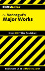 CliffsNotes on Vonnegut's Major Works