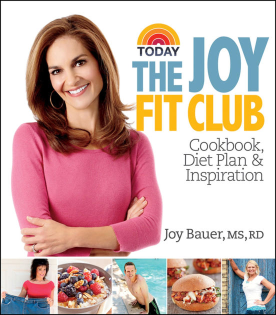 Joy Fit Club Cookbook, Diet Plan & Inspiration by Joy Bauer, Hardcover(01)