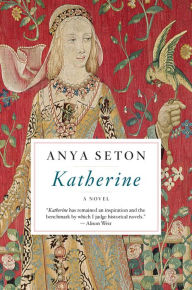 Title: Katherine, Author: Anya Seton